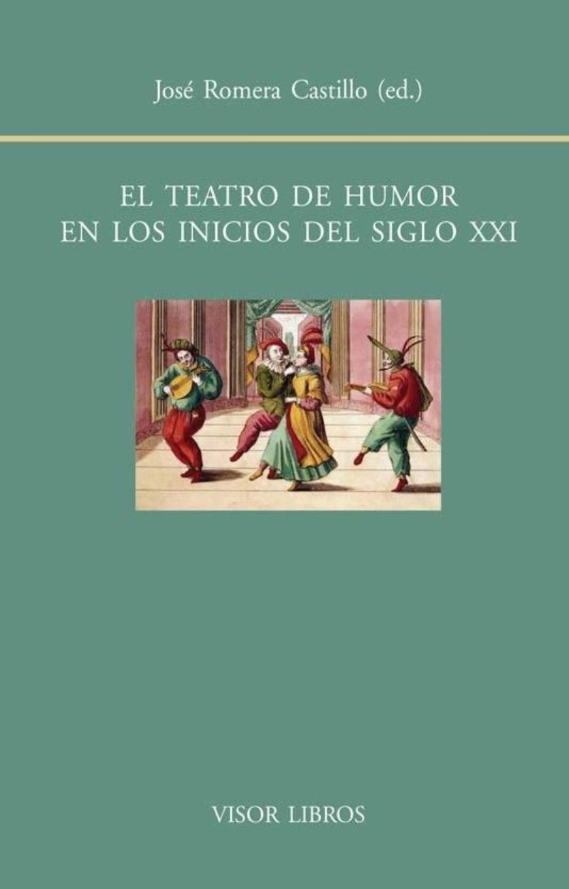 El teatro de humor en los inicios del siglo XXI