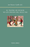 El teatro de humor en los inicios del siglo XXI