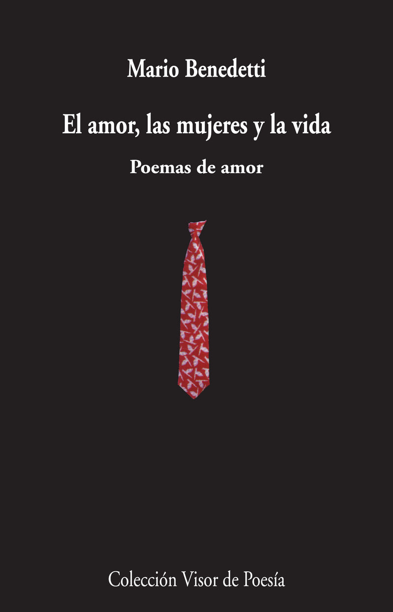 El amor, las mujeres y la vida