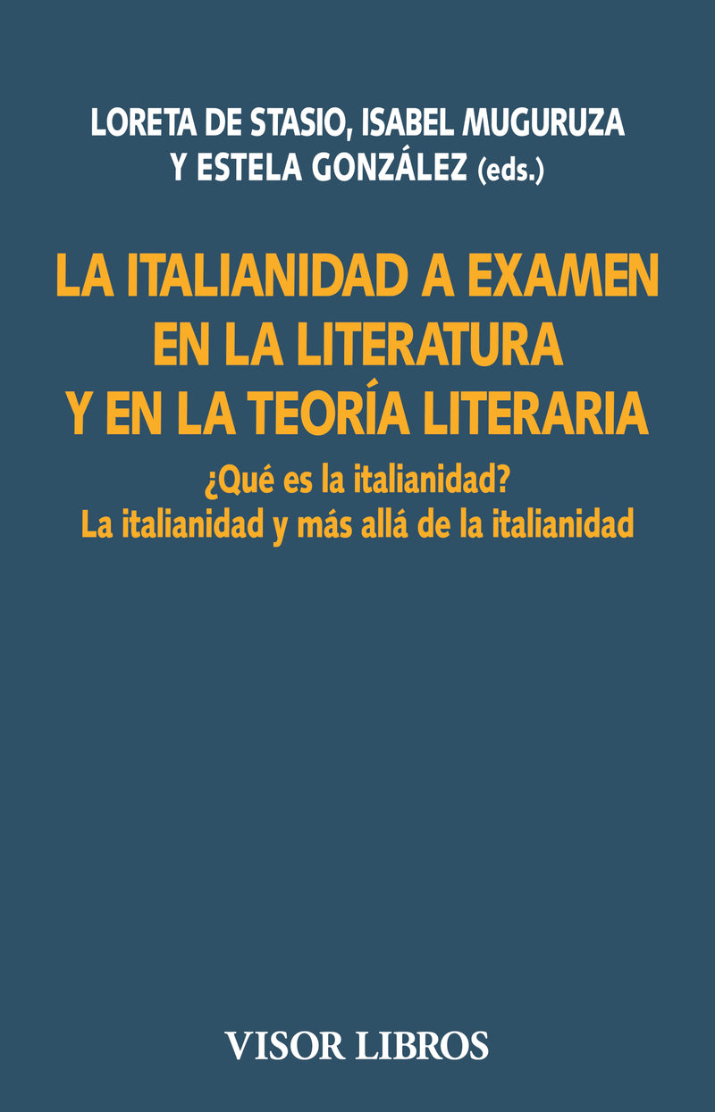 La italianidad a examen en la literatura  y en la teoría