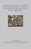 Por sendas del Quijote innumerables