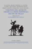 Visiones del Quijote desde la crisis española de fin de siglo