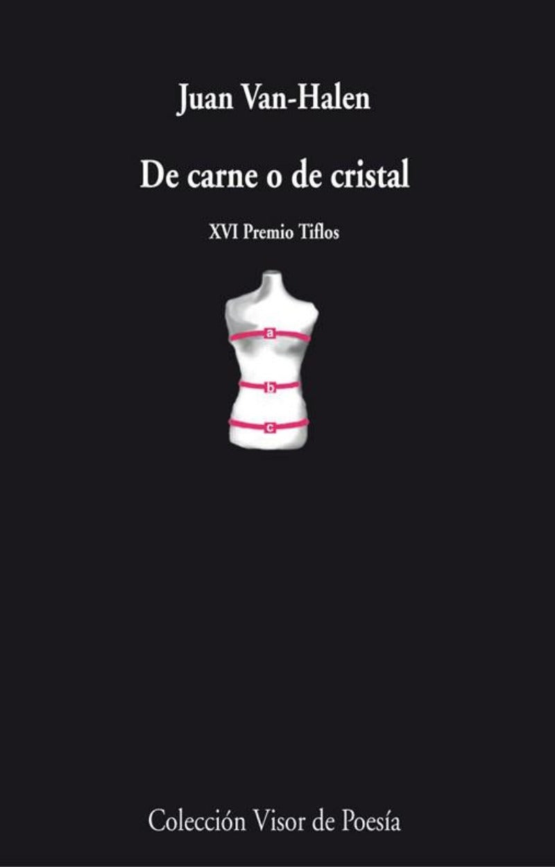 De carne o cristal