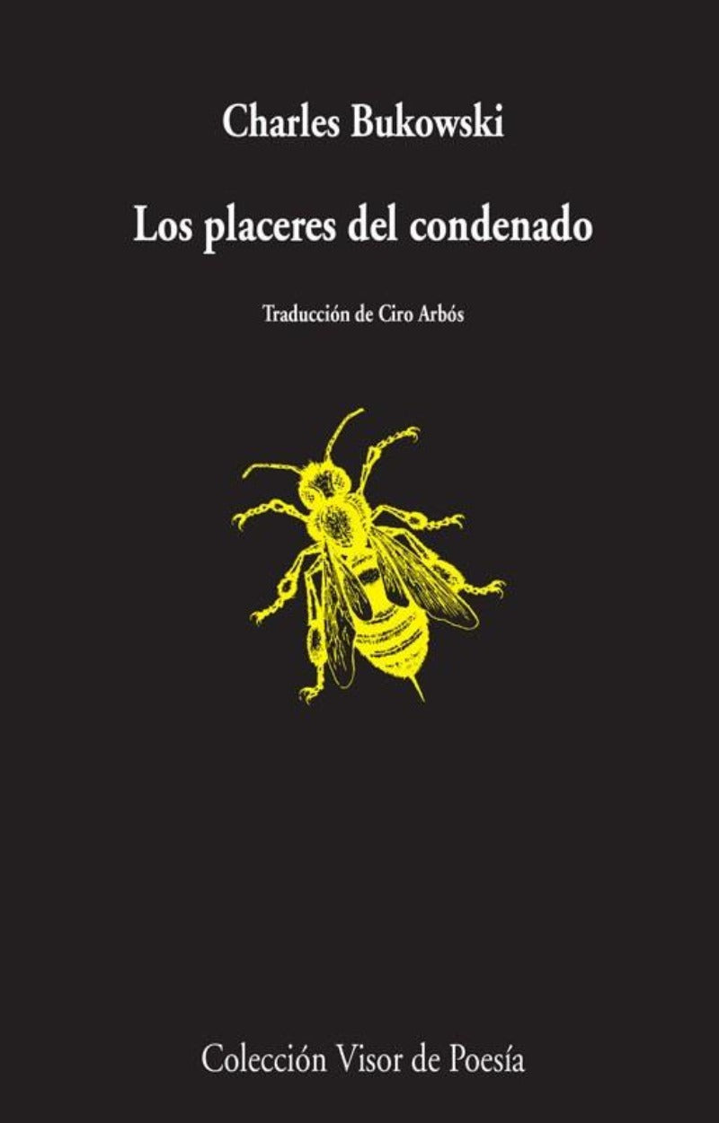 Los placeres del condenado