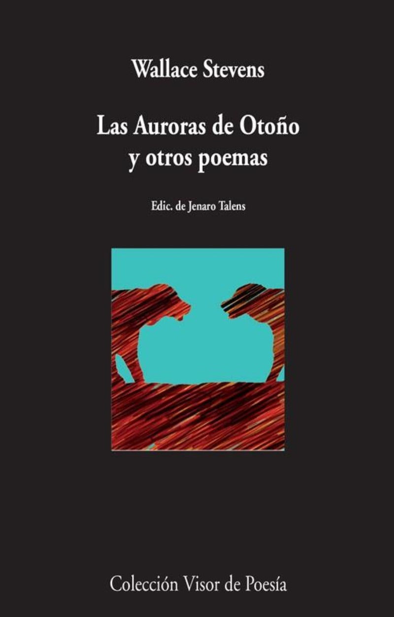Las Auroras de Otoño y otros poemas