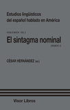 Estudios lingüísticos del español hablado en América Volumen III. 1