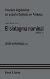 Estudios lingüísticos del español hablado en América Volumen III. 2