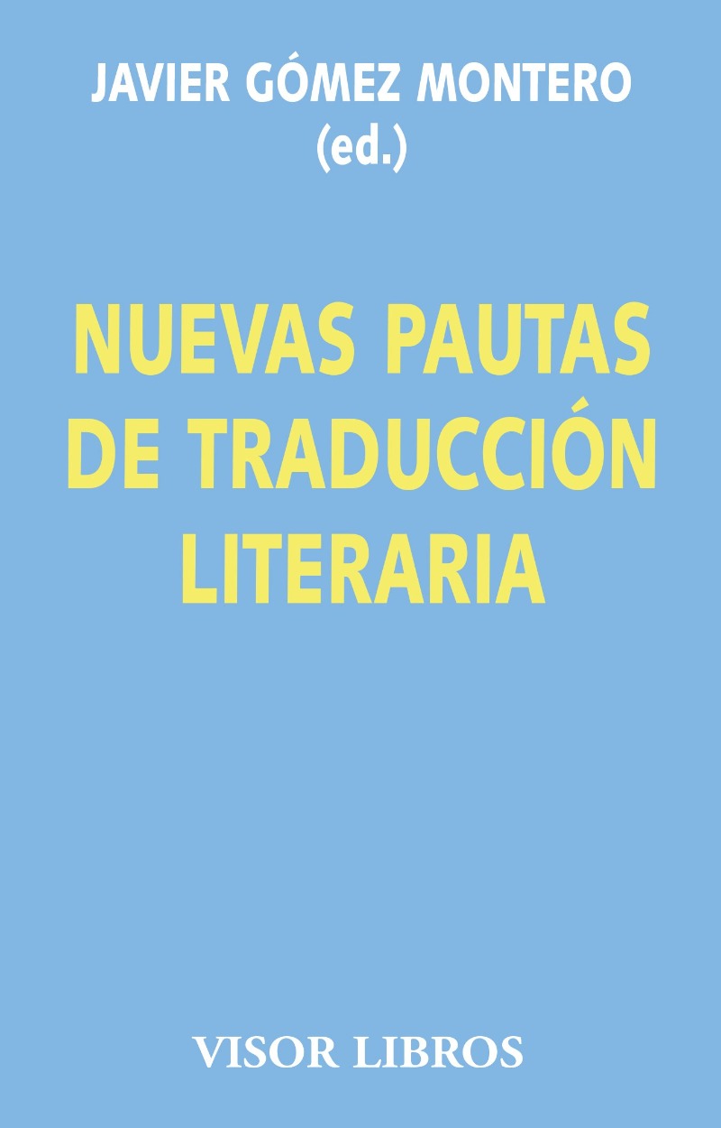 Nuevas pautas de traducción literaria