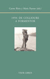 1959: de Collioure a Formentor