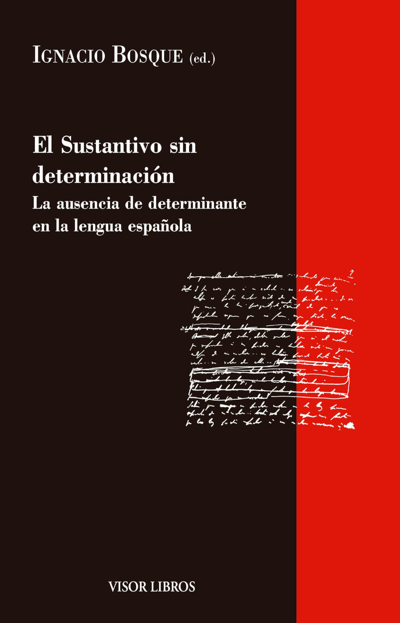 El Sustantivo sin determinación