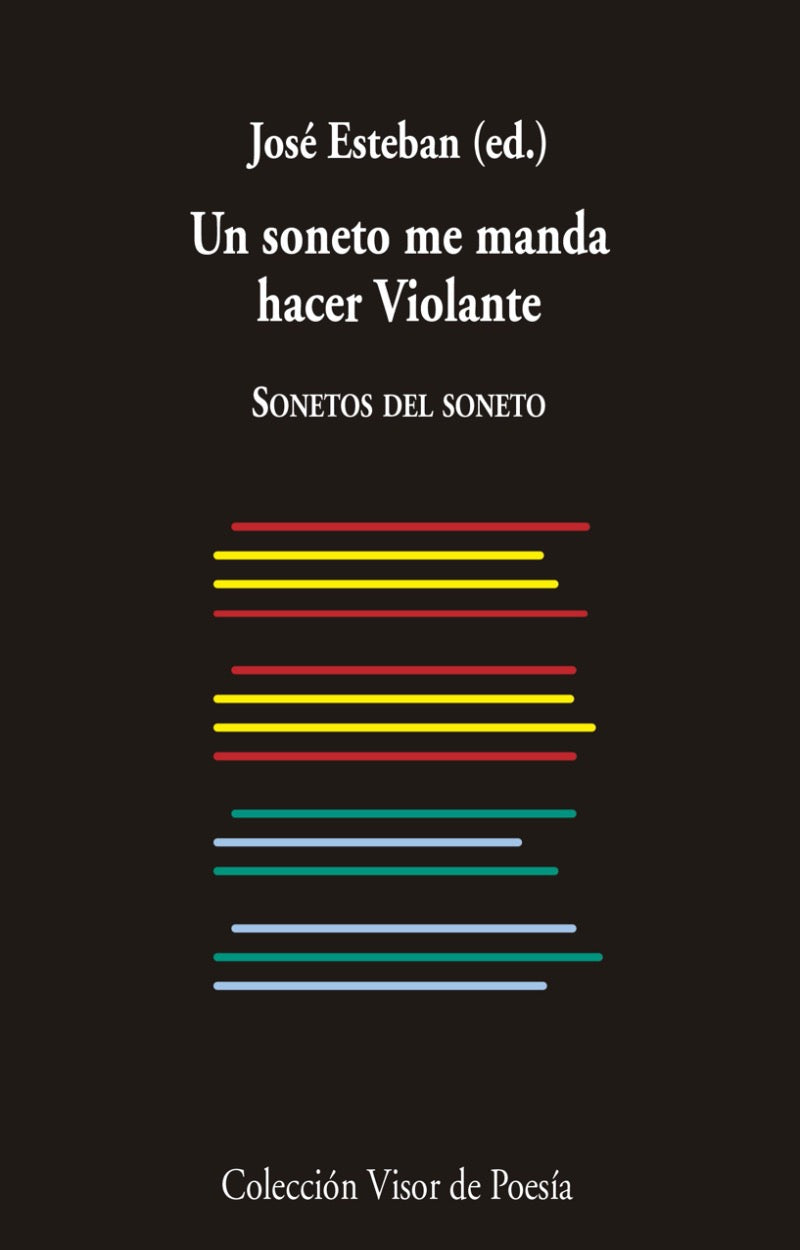 Un soneto me manda hacer Violante