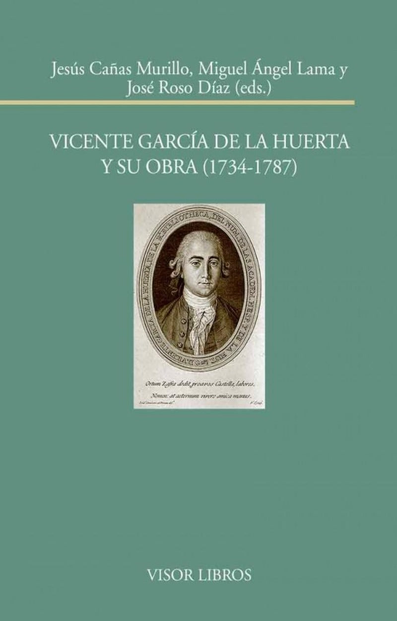 Vicente García de la Huerta y su obra