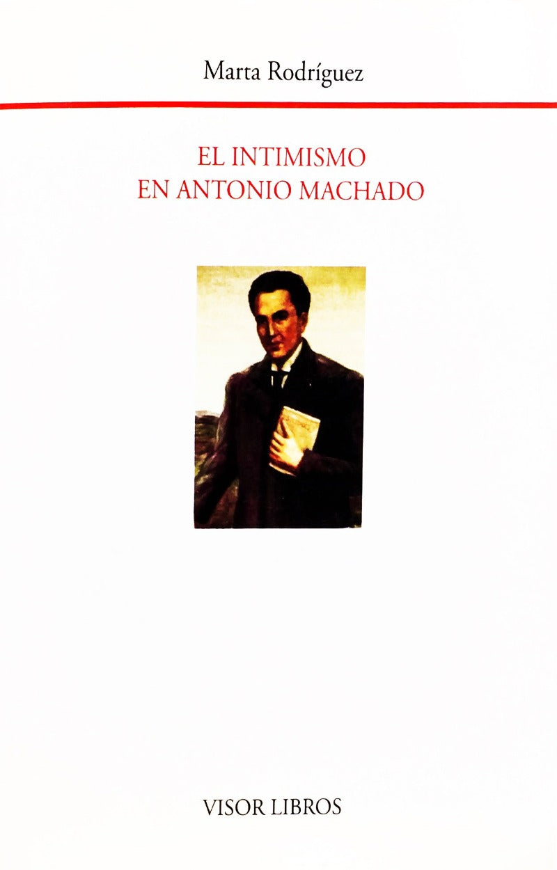 El intimismo en Antonio Machado