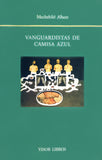 Vanguardistas de camisa azul