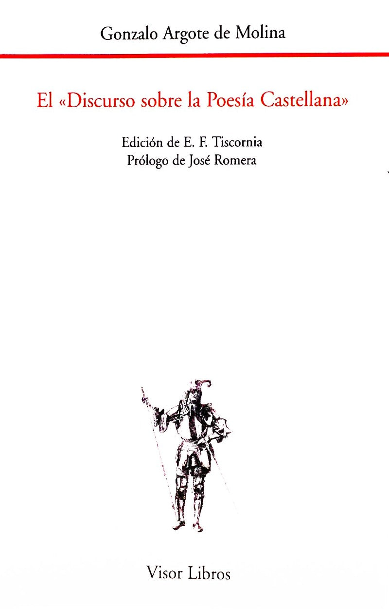 El «Discurso sobre la Poesía Castellana»