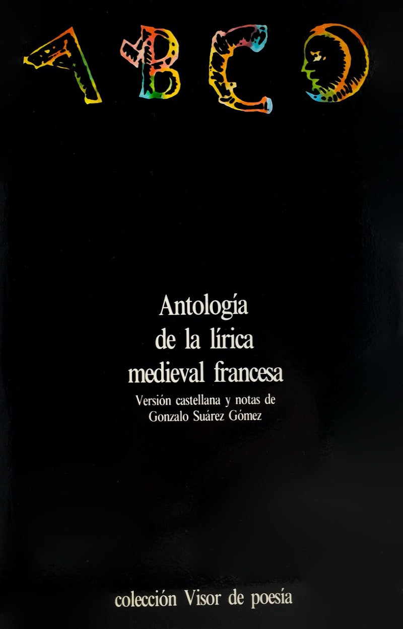 Antología de la lírica medieval francesa