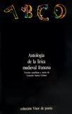 Antología de la lírica medieval francesa