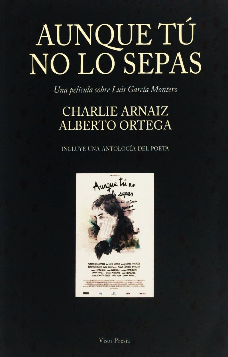 Aunque tú no lo sepas