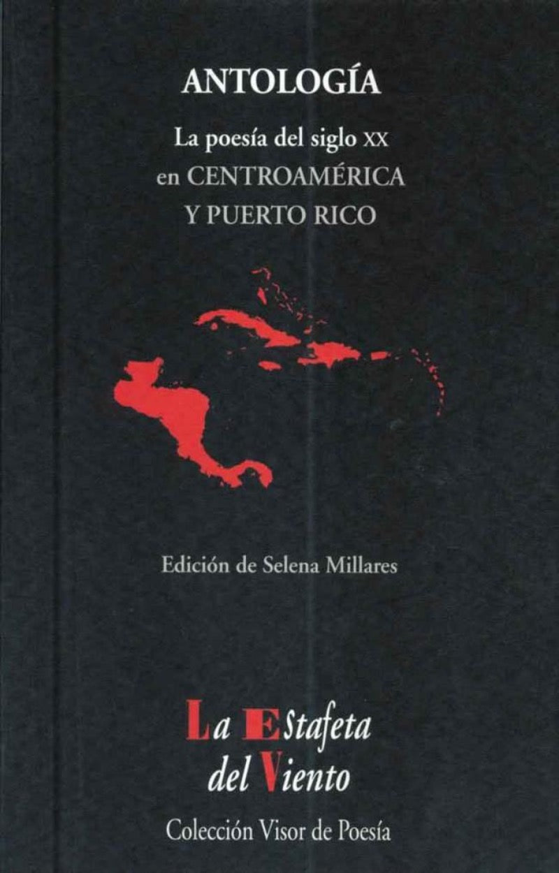 La poesía del siglo XX en Centroamérica y Puerto Rico