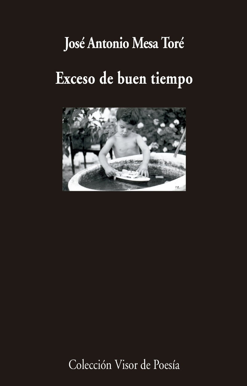 Exceso de buen tiempo