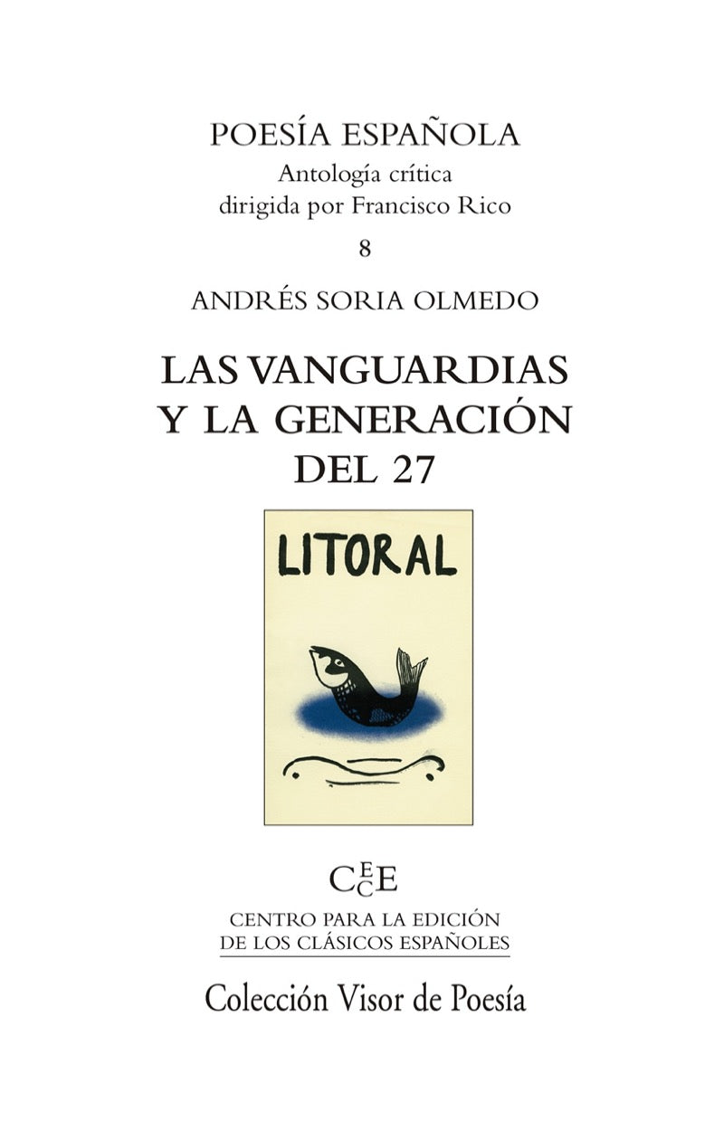 Las Vanguardias y la Generación del 27