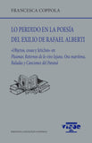 Lo perdido en la poesía del exilio de Rafael Alberti