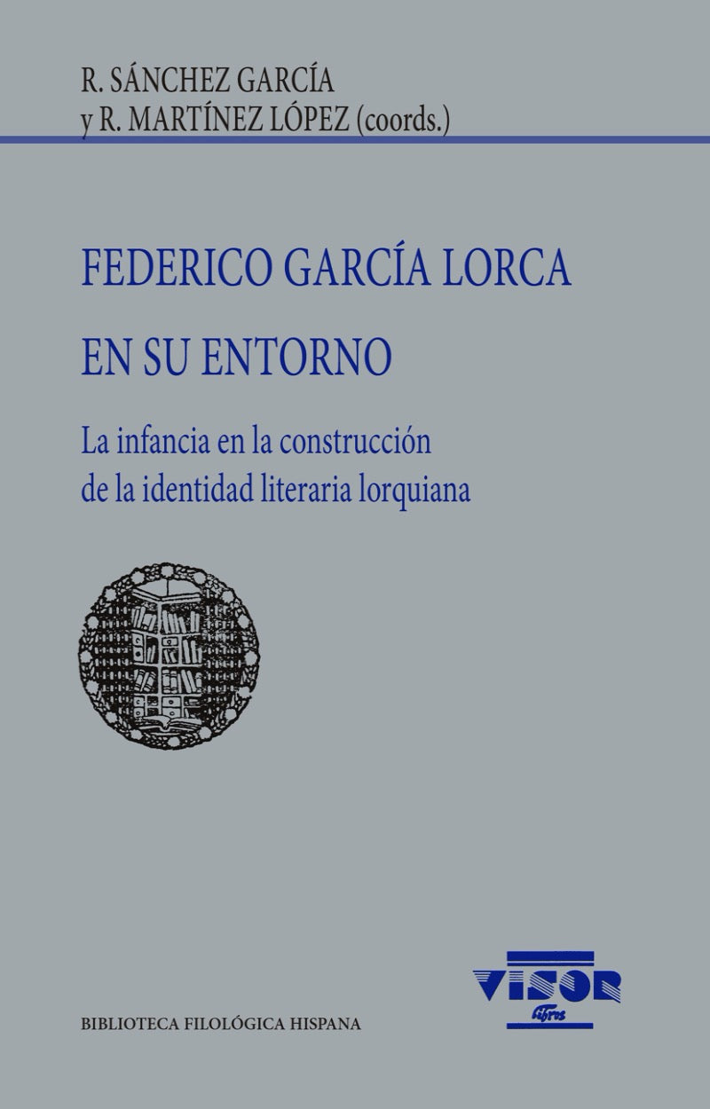 Federico García Lorca en su entorno