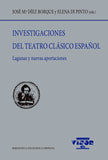 Investigaciones del teatro clásico español