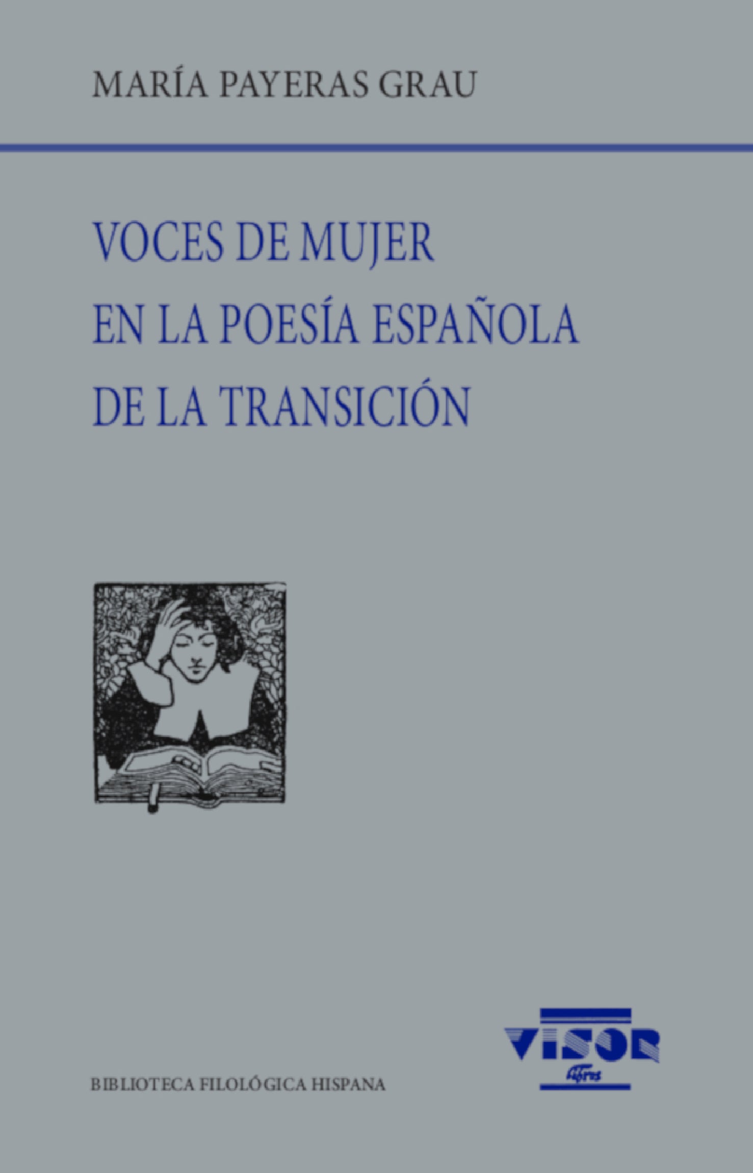 Voces de mujer en la poesía española de la transición