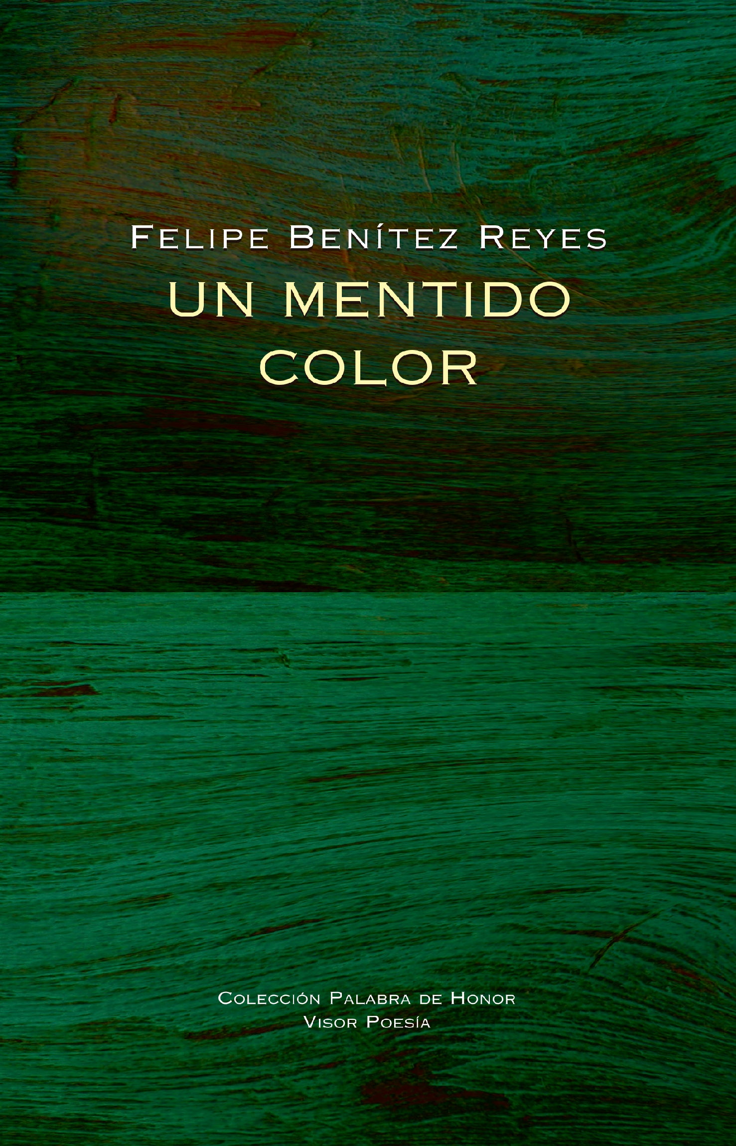 Un mentido color