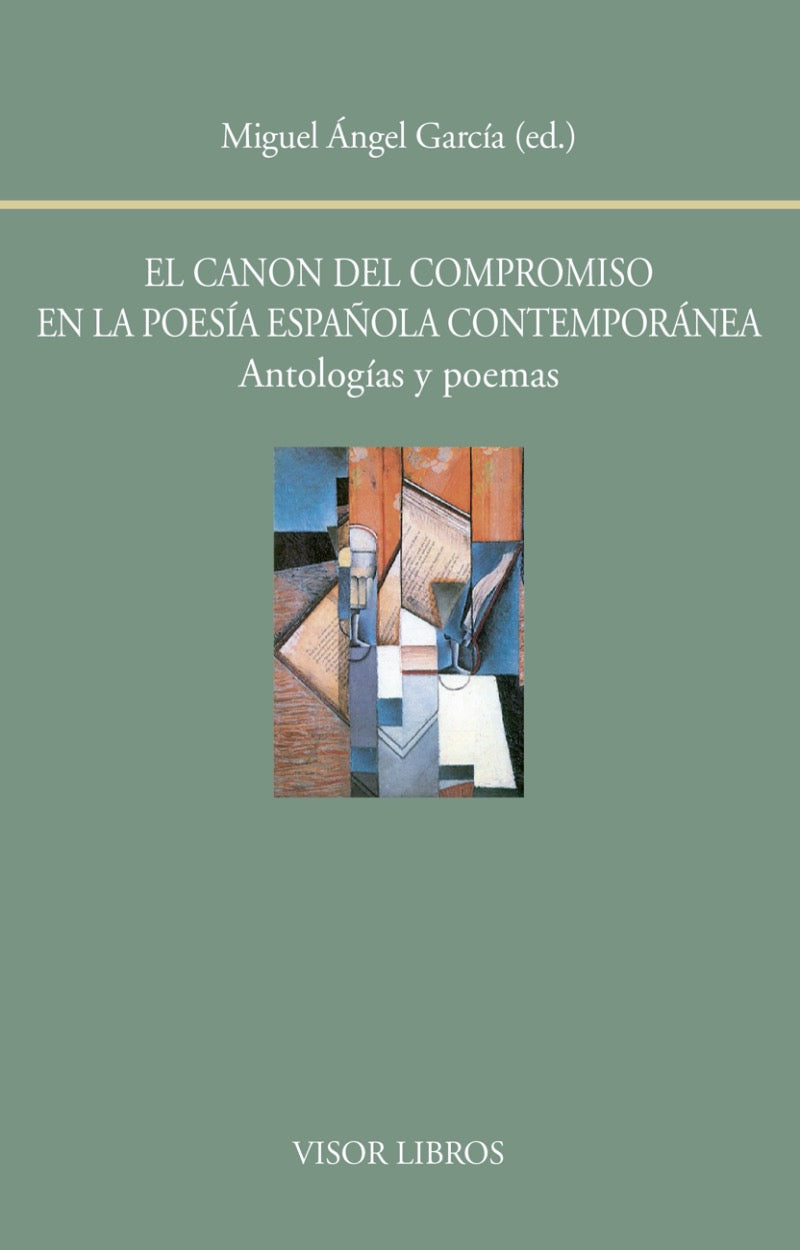 El canon del compromiso en la poesía española contemporánea