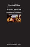 Mientras el lobo está