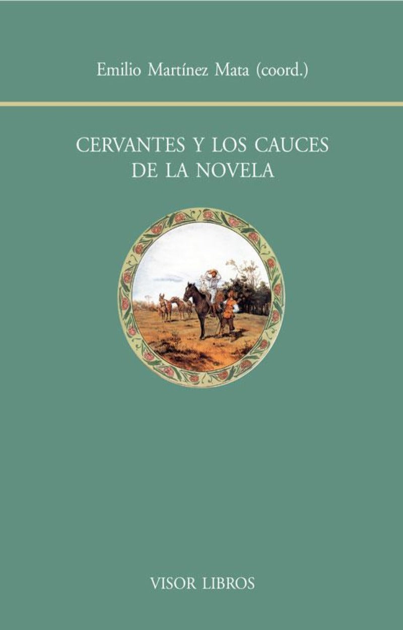 Cervantes y los cauces de la novela