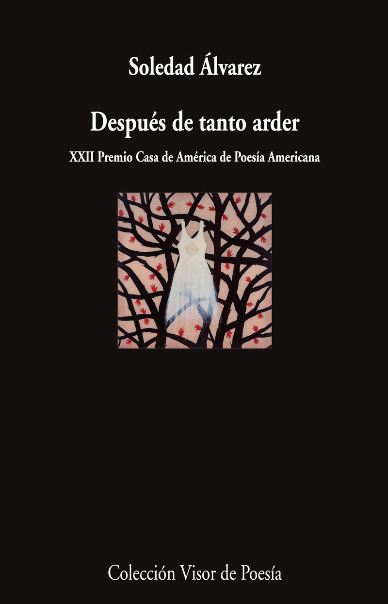 Después de tanto arder