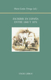 Escribrir en España entre 1840 y 1875