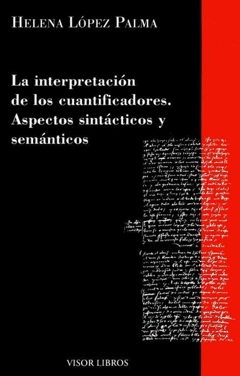 La interpretación de los cuantificadores