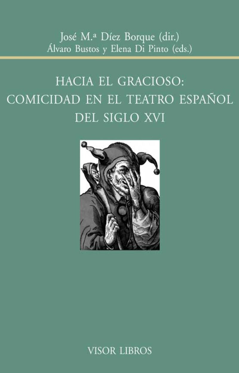 Hacia el gracioso