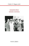Hemingway desde España (Homenaje)