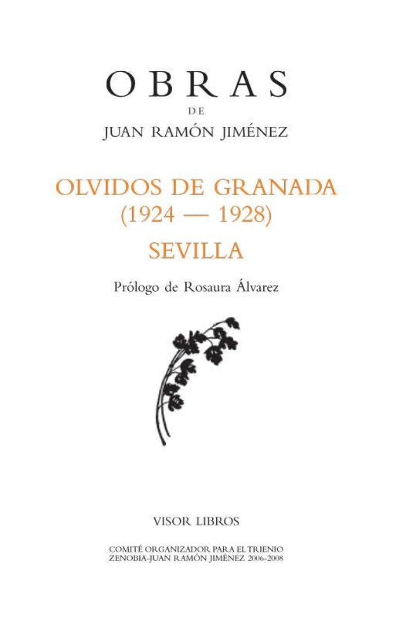 Olvidos de Granada / Sevilla