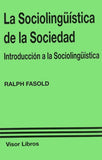 La sociolingüística de la sociedad