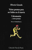 Veinte poemas para ser leídos en el tranvía / Calcomanías y otros poemas