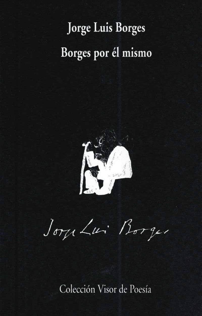 Borges por él mismo